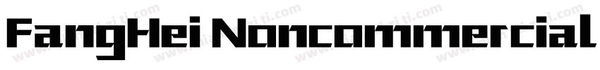 FangHei Noncommercial Regular字体转换